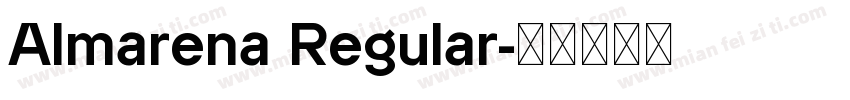 Almarena Regular字体转换